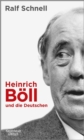 Heinrich Boll und die Deutschen - eBook