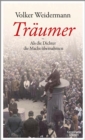 Traumer - Als die Dichter die Macht ubernahmen - eBook