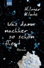 Was dann nachher so schon fliegt : Roman - eBook