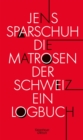 Die Matrosen der Schweiz : Ein Logbuch - eBook