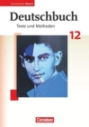 Deutschbuch Bayern : Deutschbuch 12 Oberstufe Texte und Methoden Gymnasium Bayern - Book