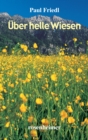 Uber helle Wiesen - eBook