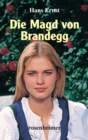 Die Magd von Brandegg - eBook
