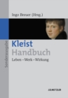 Kleist-Handbuch : Leben - Werk - Wirkung - eBook