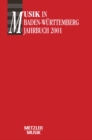 Musik in Baden-Wurttemberg, Jahrbuch 2001 : Jahrbuch 2001/ Band 8 - eBook
