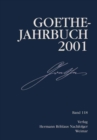 Goethe Jahrbuch : Band 118/2001 - eBook