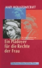 Ein Pladoyer fur die Rechte der Frau : Aus dem Englischen ubertragen von Irmgard HolscherMit einem Nachwort von Barbara Sichtermann - eBook