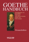 Goethe-Handbuch : Band 3: Prosaschriften - eBook