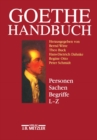Goethe-Handbuch : Band 4, Teilband 2: Personen, Sachen, Begriffe L - Z - eBook