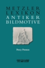 Metzler Lexikon antiker Bildmotive - eBook