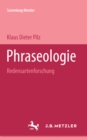 Phraseologie : Sammlung Metzler, 198 - eBook