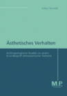 Asthetisches Verhalten : Anthropologische Studien zu einem Grundbegriff philosophischer  Asthetik - eBook