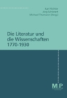 Die Literatur und die Wissenschaft 1770 - 1930 : M&P Schriftenreihe - eBook