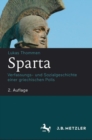 Sparta : Verfassungs- und Sozialgeschichte einer griechischen Polis - eBook