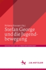 Stefan George und die Jugendbewegung - eBook