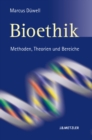 Bioethik : Methoden, Theorien und Bereiche - eBook