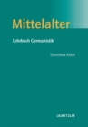 Mittelalter : Lehrbuch Germanistik - eBook