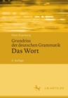 Grundriss der deutschen Grammatik : Das Wort - eBook