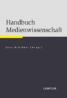 Handbuch Medienwissenschaft - eBook