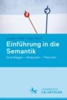 Einfuhrung in die Semantik : Grundlagen - Analysen - Theorien - eBook