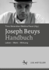 Joseph Beuys-Handbuch : Leben - Werk - Wirkung - eBook