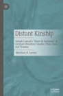Distant Kinship : Joseph Conrad's "Heart of Darkness" in German Literature: Gender, Class, Race, and Trauma - eBook