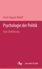 Psychologie der Politik : Eine Einfuhrung - Book