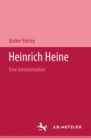 Heinrich Heine : Eine Interpretation - Book