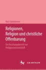 Religionen, Religion und christliche Offenbarung - Book