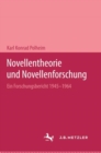 Novellentheorie und Novellenforschung : Ein Forschungsbericht 1945-1964 - Book