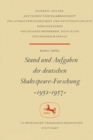 Stand und Aufgaben der Deutschen Shakespeare-Forschung 1952-1957 - eBook