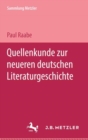 Quellenkunde zur neueren deutschen Literaturgeschichte - Book