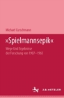 "Spielmannsepik" : Wege und Ergebnisse der Forschung von 1907-1965 - Book