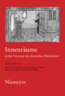 Innenraume in der Literatur des deutschen Mittelalters : 19. Anglo-deutsches Colloquium - eBook
