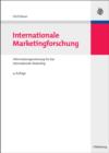 Internationale Marketingforschung : Informationsgewinnung fur das internationale Marketing - eBook