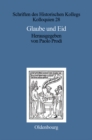 Glaube und Eid : Treueformeln, Glaubensbekenntnisse und Sozialdisziplinierung zwischen Mittelalter und Neuzeit - eBook