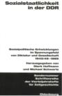 Sozialstaatlichkeit in der DDR : Sozialpolitische Entwicklungen im Spannungsfeld von Diktatur und Gesellschaft 1945/49-1989 - eBook