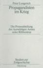 Propagandisten im Krieg : Die Presseabteilung des Auswartigen Amtes unter Ribbentrop - eBook