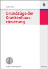 Grundzuge der Krankenhaussteuerung - eBook