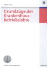 Grundzuge der Krankenhausbetriebslehre - eBook