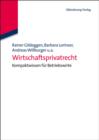 Wirtschaftsprivatrecht : Kompaktwissen fur Betriebswirte - eBook