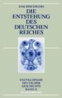 Die Entstehung des Deutschen Reiches - eBook