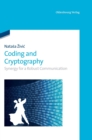 Coding and Cryptography : Synergy for a Robust Communication - Book