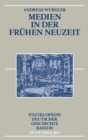 Medien in der Fruhen Neuzeit - eBook