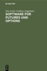 Software fur Futures und Options : Marktubersicht - eBook