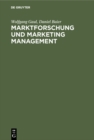 Marktforschung und Marketing Management : Computerbasierte Entscheidungsunterstutzung - eBook
