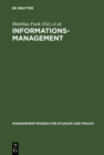 Informationsmanagement : Umfeld-Fallbeispiele - eBook