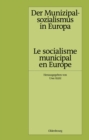 Der Munizipalsozialismus in Europa /Le socialisme municipal en Europe - eBook