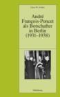 Andre Francois-Poncet als Botschafter in Berlin (1931-1938) - eBook