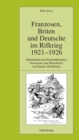 Franzosen, Briten und Deutsche im Rifkrieg 1921-1926 : Spekulanten und Sympathisanten, Deserteure und Hasardeure im Dienste Abdelkrims - eBook